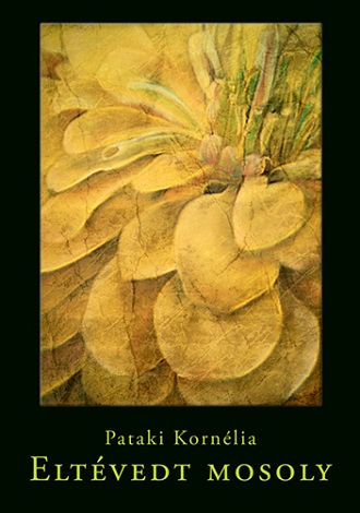 Eltévedt mosoly (Pataki Kornélia)