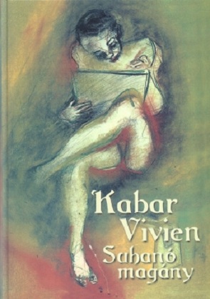 Suhanó magány (Kabar Vivien)