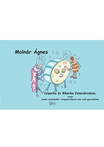 Csiporka és Bíborka Zenevárosban, színező CD melléklettel