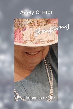 Anoly C. Htot: Fényárny