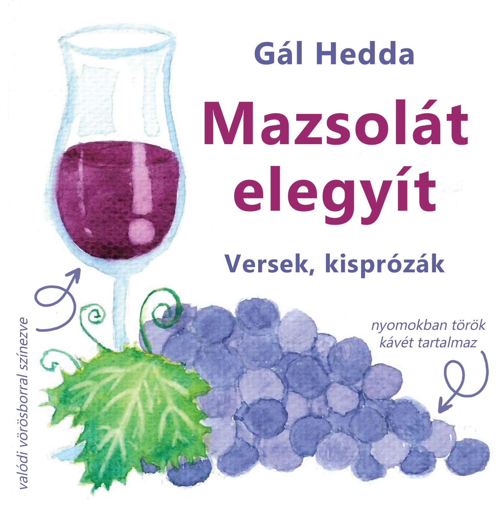Gál Hedda: Mazsolát elegyít